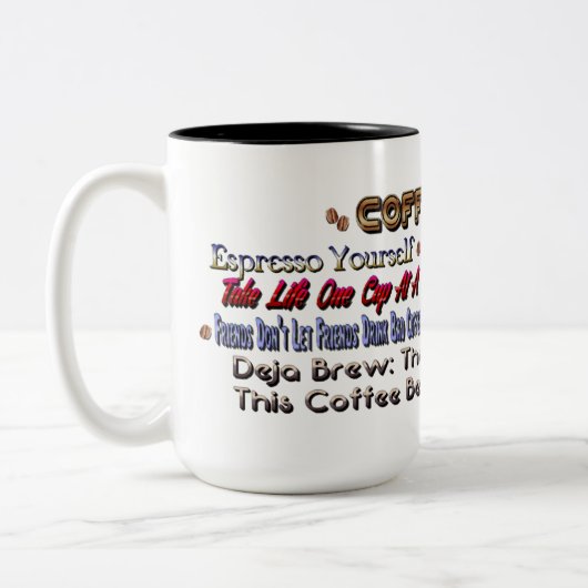 Coffeeology Coffee Quotes Humor Mok (Links)