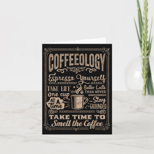 Coffeeology - Grappige Inspirerend koffieliefhebbe Kaart (Voorkant)