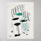 Coffeholic anonieme poster (Voorkant)