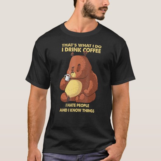 Coffeholic Beer dat ik doe Drink koffie T-shirt (Voorkant)
