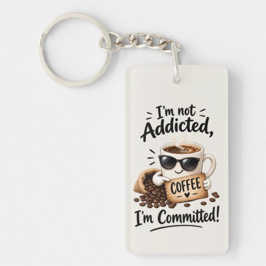 Coffeverslaafde koffie sleutelhanger (Voorkant)