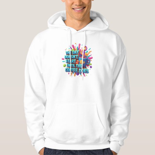Coffie Eerst Ochtend Sticker Hoodie (Voorkant)