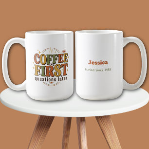 Coffie Eerst, Vragen Later Retro Naam Reisbeker