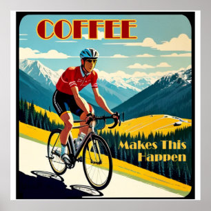 Coffie Laat Dit Gebeuren Fietsen Poster
