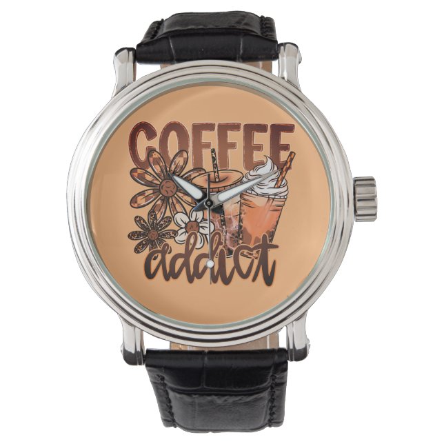Coffieverslaafde | Schattige koffieliefhebber  Horloge (Voorkant)