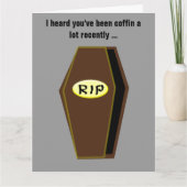 Coffin Funny Get Well Soon Kaart Custom Kaart (Voorkant)
