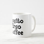 Cogito Ergo Coffee Mok (Voorkant rechts)