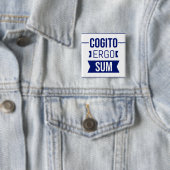 Cogito ergo sum - Latijnse uitdrukking Vierkante Button 5,1 Cm (In situ)