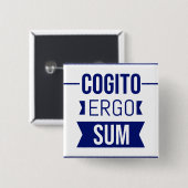 Cogito ergo sum - Latijnse uitdrukking Vierkante Button 5,1 Cm (Voorkant /achterkant)