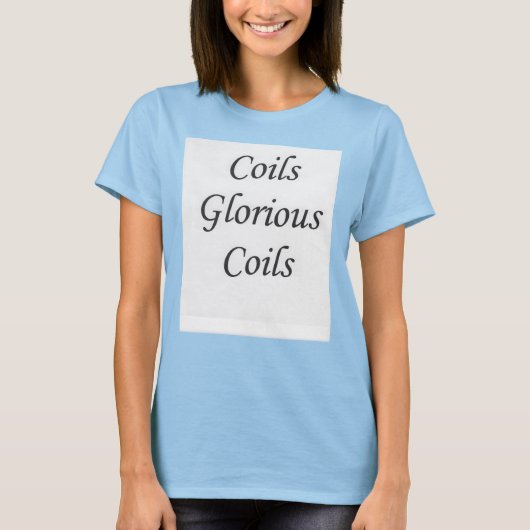 Coils Gloride Coils Natural Hair Tee Shirt Womens (Voorkant)