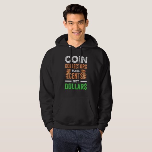 Coin Collecting For  Coin Collector Coin Enthusias Hoodie (Voorkant volledig)