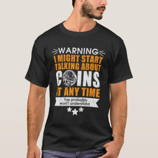 Coin Collector Gift Leuk Metaal Detecteren Coin Co T-shirt