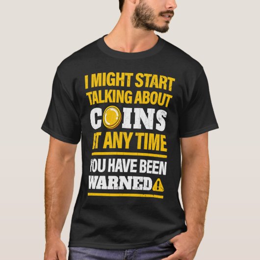 Coin Collector  Numismatiker Coin Collection T-shirt (Voorkant)