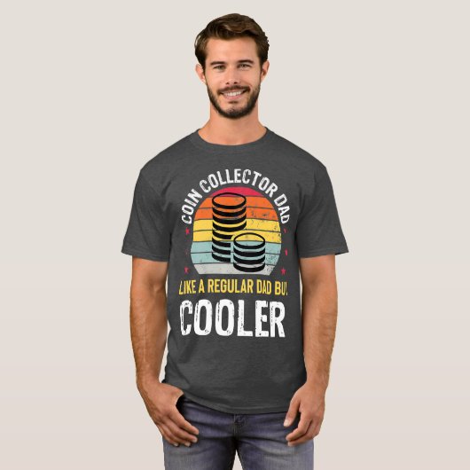 Coin Collector Pap Funny Numismatics Coin Gift T-shirt (Voorkant volledig)