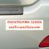 COINTELPRO LIVES!exoticwarfare.com Bumpersticker (Op auto)