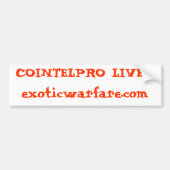 COINTELPRO LIVES!exoticwarfare.com Bumpersticker (Voorkant)