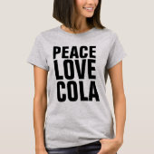 COLA LOVE PEACE T-Shirts (Voorkant)