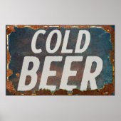 Cold BEER  sign rusty retro derelict Poster (Voorkant)