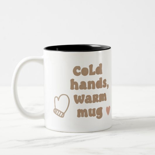 Cold Hands, Warm Mug Tweekleurige Koffiemok (Links)