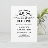Cold One with the Old One Beer 60th Birthday Kaart (Staand voorkant)