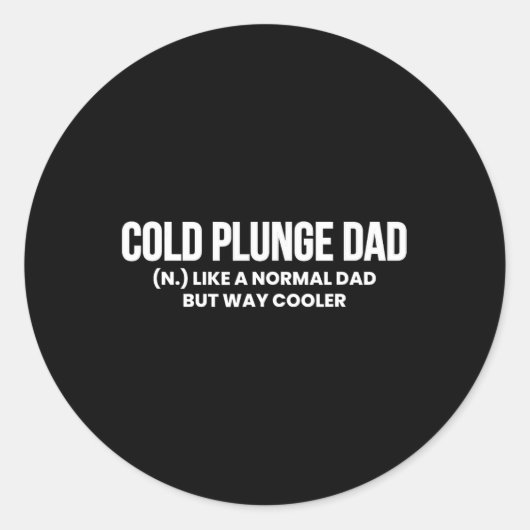 Cold Plunge Dad Definition Ice Bath Vaderdag Ronde Sticker (Voorkant)