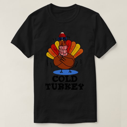 Cold Turkey Leuke Dier Pun 1 T-shirt (Design voorkant)