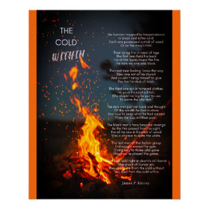 "Cold Within Poem" door James P. Kinney Perfect Poster