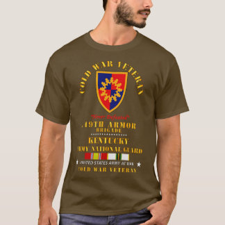 ColdVet 149th Armor Brigade Kentucky ARNG w COLD S T-shirt