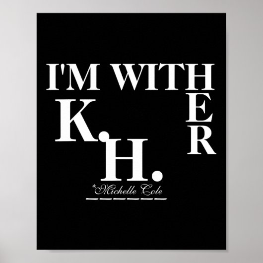 Cole is bij haar (Kamala Harris) Poster (Voorkant)