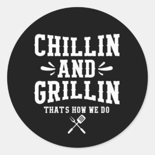 Coll Grillin Chillin woord kunst Ronde Sticker