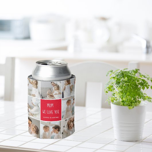 Collage Foto mama Red We houden van je beste moede Blikjeskoeler