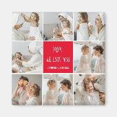 Collage Foto mama Red We houden van je beste moede Magneet (Voorkant)