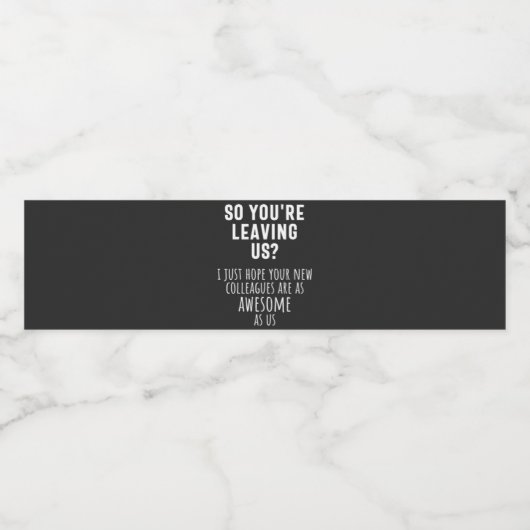 colleague farewell, retirement, coworker, goodbye, waterfles etiket (Enkel label)