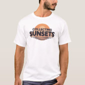 Collecting Sunsets | Bold Aesthetic Quote T-Shirt (Voorkant)