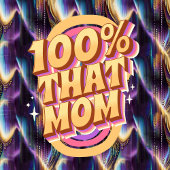 100% dat mam Abstracte Pattern Vierkante Sticker