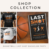 Basketball Bachelor Party Last Shot Poker Chips