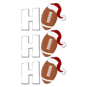 Ho Ho Ho Football | Funny Christmas Season Humor Mok