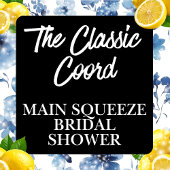 She Found Her Main Squeeze Bridal Shower Kaart