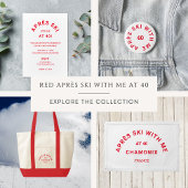 Après Ski met mij 40 Rood 40ste verjaardagsfeestje Ronde Kartonnen Onderzetter