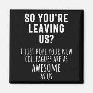 collega afscheid, pensionering, collega, vaarwel, magneet