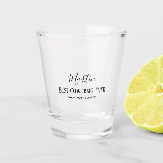 Collega Baas Vertrekt ADD Grappige Spreuk, Op Maat Shot Glas (Voorkant)