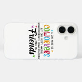 Collega Citaat - Werk Maakte Ons Collega's Vriende Case-Mate iPhone Case (Achterkant (horizontaal))