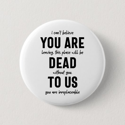 collega farewell, pensionering, medearbeider vaarw ronde button 5,7 cm (Voorkant)