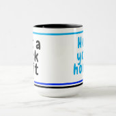 Collega Humor Quote | Grappige Kantoor Koffie Mok (Midden)