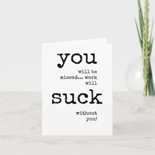 Collega verlaten, Sarcastisch, Tekst, Quote Kaart (Voorkant)
