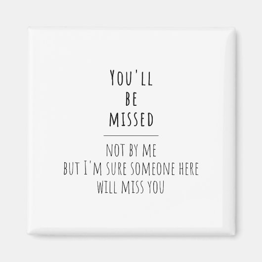 collega's die vertrekken, collega's die vertrekken magneet (Voorkant)