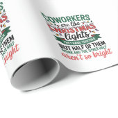 Collega's zijn als kerstverlichting Grappige kanto Cadeaupapier (Rol Hoek)