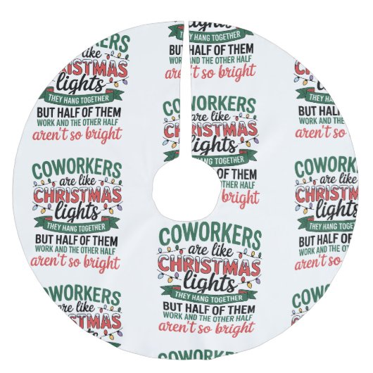 Collega's zijn als kerstverlichting Grappige werkp Kerstboom Rok (Voorkant)
