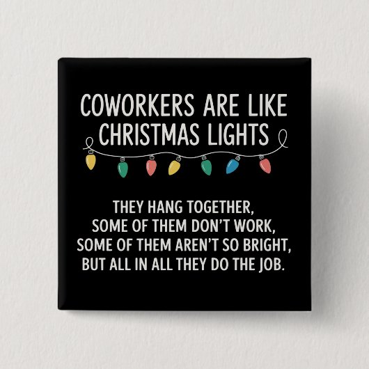 Collega's Zijn Als Kerstverlichting Vierkante Button 5,1 Cm (Voorkant)
