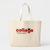 College: Bereik het Grote Tote Bag (Voorkant)